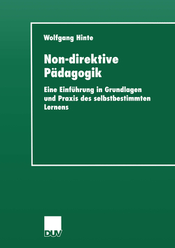 Non-direktive Pädagogik von Hinte,  Wolfgang
