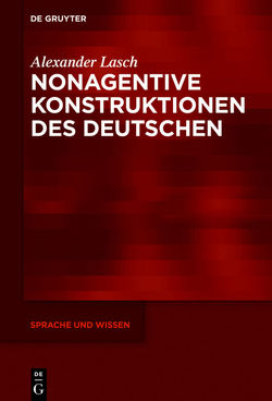 Nonagentive Konstruktionen des Deutschen von Lasch,  Alexander