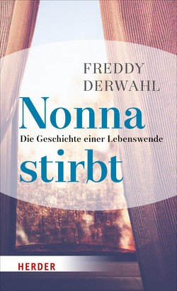 Nonna stirbt von Derwahl,  Freddy