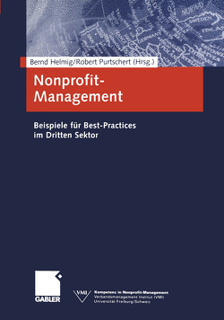 Nonprofit-Management von Helmig,  Bernd, Purtschert,  Robert