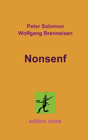Nonsenf von Brenneisen,  Wolfgang, Salomon,  Peter