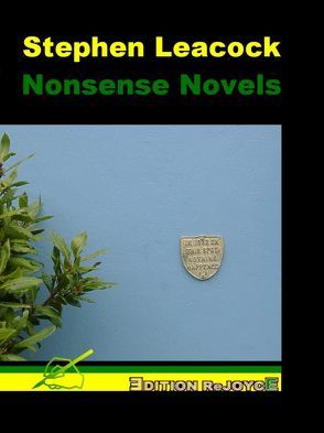Nonsense Novels von Leacock,  Stephen, Rathjen,  Friedhelm