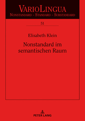 Nonstandard im semantischen Raum von Klein,  Julia Elisabeth