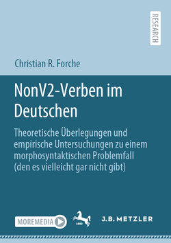 NonV2-Verben im Deutschen von Forche,  Christian R.
