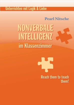Nonverbale Intelligenz im Klassenzimmer von Nitsche,  Pearl