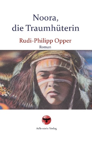 Noora, die Traumhüterin von Opper,  Rudi-Philipp