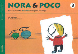 Nora & Poco, Band 3 von Hilbert,  Jörg, Zimmermann,  Manfredo