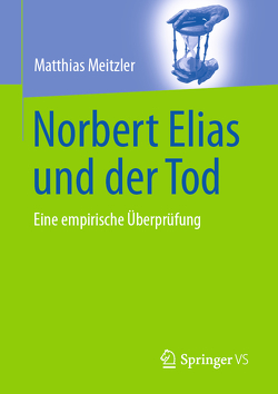 Norbert Elias und der Tod von Meitzler,  Matthias