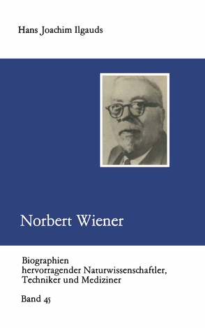 Norbert Wiener von Ilgauds,  Hans Joachim