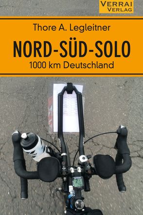 NORD – SÜD – SOLO von Legleitner,  Thore A.