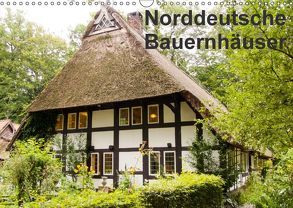Norddeutsche Bauernhäuser (Wandkalender 2018 DIN A3 quer) von E. Hornecker,  Heinz