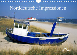 Norddeutsche Impressionen (Wandkalender 2023 DIN A4 quer) von Reupert,  Bildarchiv