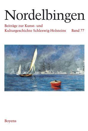 Nordelbingen. Beiträge zur Kunst- und Kulturgeschichte Schleswig-Holsteins von Lohmeier,  Dieter, Manitz,  Bärbel, Paczkowski,  Renate, Schulte-Wülwer,  Ulrich