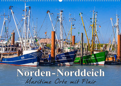 Norden-Norddeich. Maritime Orte mit Flair (Wandkalender 2023 DIN A2 quer) von Dreegmeyer,  Andrea