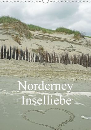Norderney – Inselliebe (Wandkalender 2019 DIN A3 hoch) von Siepmann,  Thomas
