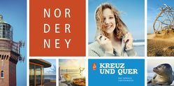 Norderney. Kreuz und quer von Muecke,  Carsten, Taprogge,  Ralf