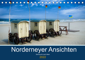 Norderneyer Ansichten (Tischkalender 2022 DIN A5 quer) von Kleinfeld,  Thorsten