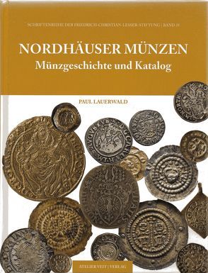 Nordhäuser Münzen von Lauerwald,  Paul