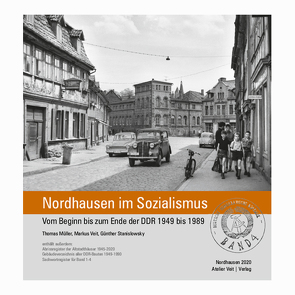 Nordhausen im Sozialismus Band 4 von Veit,  Markus