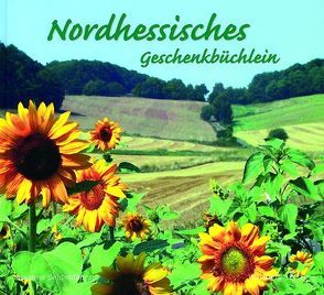 Nordhessisches Geschenkbüchlein von Seidenfaden,  Susanne