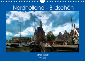 Nordholland – Bildschön (Wandkalender 2023 DIN A4 quer) von Voigt,  Tanja