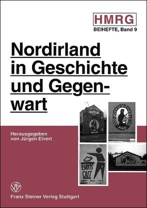 Nordirland in Geschichte und Gegenwart von Elvert,  Jürgen