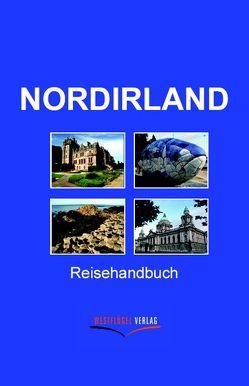 Nordirland Reisehandbuch von Peters,  Ulrike Katrin, Raab,  Karsten-Thilo