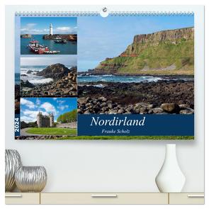 Nordirlands Highlights (hochwertiger Premium Wandkalender 2024 DIN A2 quer), Kunstdruck in Hochglanz von Scholz,  Frauke