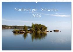 Nordisch gut – Schweden (Wandkalender 2024 DIN A2 quer), CALVENDO Monatskalender von Streiparth,  Katrin