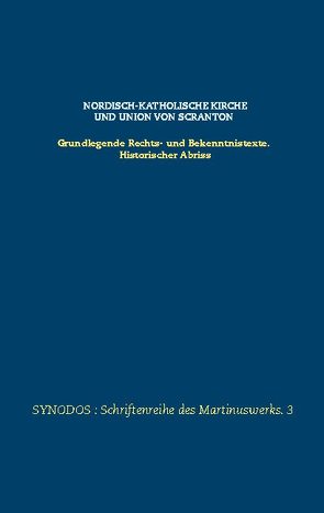 Nordisch-katholische Kirche und Union von Scranton von Herzberg,  F. Irenäus