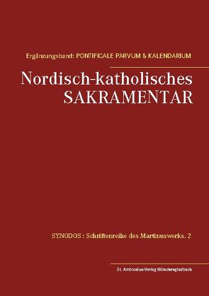 Nordisch-katholisches Sakramentar. Ergänzungsband von Herzberg,  F. Irenäus