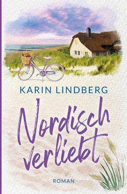 Nordisch verliebt von Lindberg,  Karin