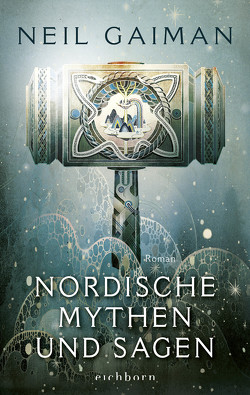 Nordische Mythen und Sagen von Gaiman,  Neil, Mumot,  André