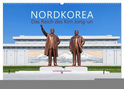 NORDKOREA Das Reich des Kim Jong-un (Wandkalender 2024 DIN A2 quer), CALVENDO Monatskalender von Gerner,  Gabriele