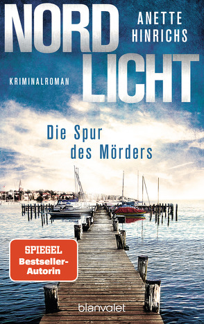 Nordlicht – Die Spur des Mörders von Hinrichs,  Anette