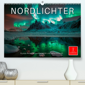 Nordlichter – Aurora Borealis, wunderschön und geheimnisvolll (Premium, hochwertiger DIN A2 Wandkalender 2024, Kunstdruck in Hochglanz) von Roder,  Peter