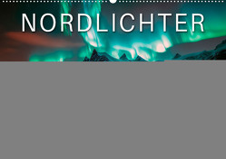 Nordlichter – Aurora Borealis, wunderschön und geheimnisvolll (Wandkalender 2024 DIN A2 quer), CALVENDO Monatskalender von Roder,  Peter