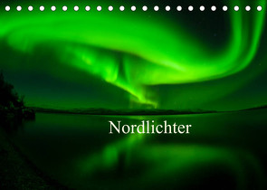 Nordlichter (Tischkalender 2023 DIN A5 quer) von Streu,  Gunar
