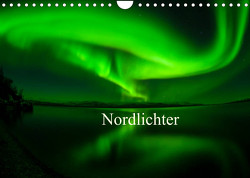 Nordlichter (Wandkalender 2023 DIN A4 quer) von Streu,  Gunar