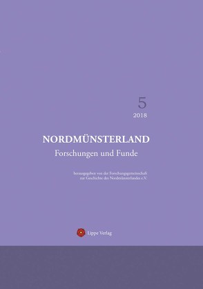 Nordmünsterland von Herausgegeben von der Forschungsgemeinschaft zur Geschichte des Nordmünsterlandes e. V.