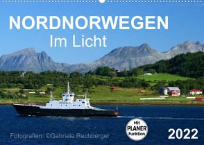 Nordnorwegen im Licht (Wandkalender 2022 DIN A2 quer) von Rechberger,  Gabriele