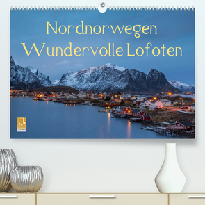 Nordnorwegen – Wundervolle Lofoten (Premium, hochwertiger DIN A2 Wandkalender 2023, Kunstdruck in Hochglanz) von Wrobel,  Nick