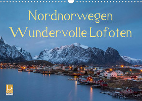 Nordnorwegen – Wundervolle Lofoten (Wandkalender 2023 DIN A3 quer) von Wrobel,  Nick