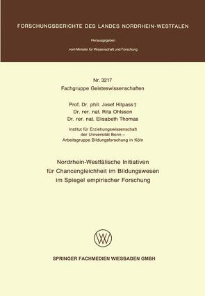 Nordrhein-Westfälische Initiativen für Chancengleichheit im Bildungswesen im Spiegel empirischer Forschung von Hitpass,  Josef