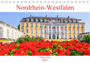 Nordrhein-Westfalen – Stadtansichten (Tischkalender 2021 DIN A5 quer) von Hackstein,  Bettina