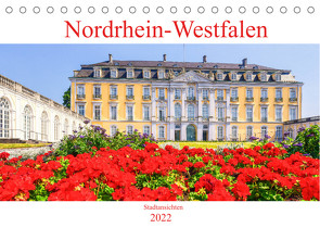 Nordrhein-Westfalen – Stadtansichten (Tischkalender 2022 DIN A5 quer) von Hackstein,  Bettina
