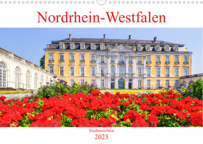 Nordrhein-Westfalen – Stadtansichten (Wandkalender 2023 DIN A3 quer) von Hackstein,  Bettina