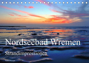 Nordseebad Wremen – Strandimpressionen (Tischkalender 2023 DIN A5 quer) von Kusajda,  Andrea