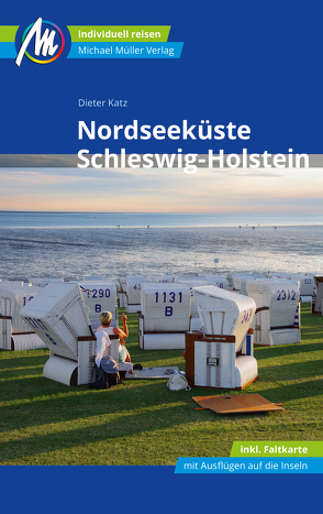 Nordseeküste Schleswig-Holstein Reiseführer Michael Müller Verlag von Katz,  Dieter