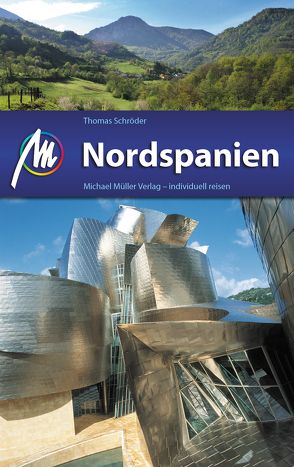 Nordspanien Reiseführer Michael Müller Verlag von Schroeder,  Thomas